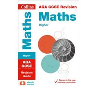 Aqa Gcse 9-1 Maths Higher Revision Guide