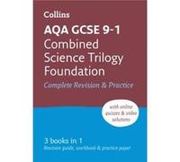 AQA GCSE 91 Combined Science Foundation AllinOne Complete Revision and Practice by Collins GCSE Paperback Book Inconnu (Auteur)