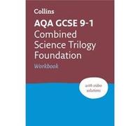 AQA GCSE 91 Combined Science Foundation Workbook by Collins GCSE Paperback Book Inconnu (Auteur)