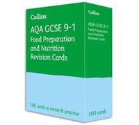 AQA GCSE 91 Food Preparation amp Nutrition Revision Cards by Collins GCSE Other Book Collins GCSE (Auteur)