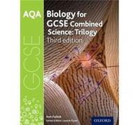 AQA GCSE Biology for Combined Science Trilogy Student Book Lawrie Ryan, (Auteur)