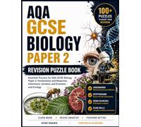 AQA GCSE Biology Paper 2 Exam Prep Puzzle Book: Active Recall Exam Practice for AQA 8461 Grades 9-1: Topics 5-7, Foundation & Higher, with Crosswords, ... Word Searches, Study Notes & Solutions