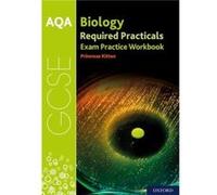 Aqa Gcse Biology Required Practicals Exam Practice Workbook