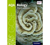 AQA GCSE Biology – Manuel de l'élève – Oxford University Press