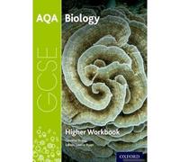 Aqa Gcse Biology Workbook: Higher