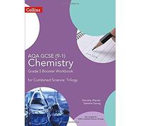 Aqa Gcse Chemistry 9-1 For Combined Science Grade 5 Booster Workbook