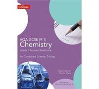 AQA GCSE Chemistry 91 for Combined Science Grade 5 Booster Workbook by Gemma Young Paperback Book Inconnu (Auteur)