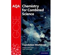 Aqa Gcse Chemistry For Combined Science (Trilogy) Workbook: Foundation