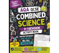 AQA GCSE Combined Science 9-1 Revision activity book