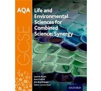 AQA GCSE Combined Science Synergy Life and Environmental Sciences Student Book by Lawrie Ryan Inconnu (Auteur)
