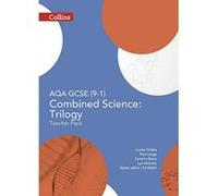 AQA GCSE Combined Science: Trilogy 9-1 Teacher Pack (GCSE Science 9-1) (Collins GCSE Science) - [Version Originale] Inconnu (Auteur)