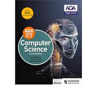 AQA GCSE Computer Science, Second Edition