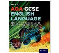 Aqa Gcse English Language: Student Book 1: Establishing The Skills For Learning And Assessment (Paperback)