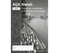 Aqa Gcse French Higher Grammar, Vocabulary & Translation Workbook For The 2016 Specification (Pack Of 8)