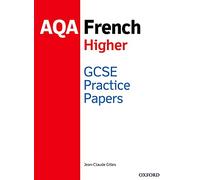 AQA GCSE French Higher Practice Papers (2016 specification)