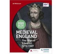 Aqa Gcse History Medieval England Alf Wilkinson, Colin Shephard (Auteur)