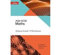 AQA GCSE Maths Achieve Grade 79 Workbook by Greg Byrd Paperback Book Su Nicholson, Russell Timmins, Greg Byrd (Auteur)