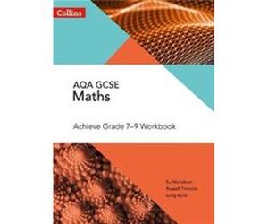 AQA GCSE Maths Achieve Grade 79 Workbook by Greg Byrd Paperback Book Su Nicholson, Russell Timmins, Greg Byrd (Auteur)