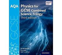 AQA GCSE Physics for Combined Science (Trilogy) Student Book