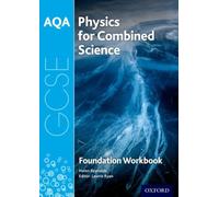 Aqa Gcse Physics For Combined Science (Trilogy) Workbook: Foundation