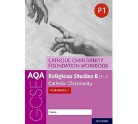 AQA GCSE Religious Studies B 91 Catholic Christianity Foundation Workbook by Peter Smith Paperback Book Unknown (Auteur)