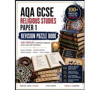 AQA GCSE Religious Studies Paper 1 Revision Puzzle Book: Fun Active Recall Workbook: Ideal gift for those studying Religious Studies, Teachings & ... Notes, Detailed Solutions & Exam Technique