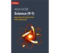 AQA GCSE Science 91 Equations Practice Pack by Peter Edmunds Paperback Book Peter Edmunds (Auteur)