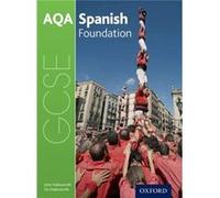 Aqa Gcse Spanish For 2016: Foundation Student Book (Paperback) John Halksworth, (Auteur)