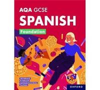 AQA GCSE Spanish Foundation AQA Approved GCSE Spanish Foundation Student Book by John Halksworth John Halksworth (Auteur)
