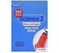 Aqa Key Stage 3 Science 2 'know And Apply' Practice Book