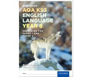 Aqa Ks3 English Language: Key Stage 3: Year 8 Test Workbook