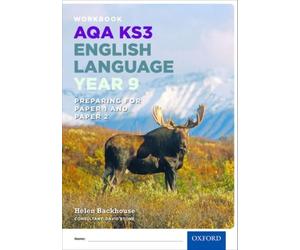 Aqa Ks3 English Language: Key Stage 3: Year 9 Test Workbook