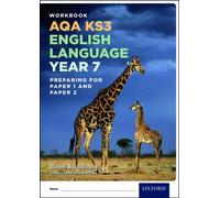 AQA KS3 Langue anglaise : Key Stage 3 : AQA KS3 English Language : Cahier d'exercices pour le test de l'année 7