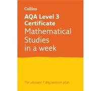 AQA Level 3 Certificate Mathematical Studies: In a Week Letts Core Maths, (Auteur)
