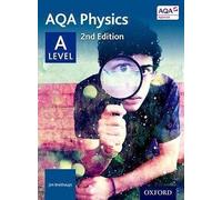 AQA Physics: A Level