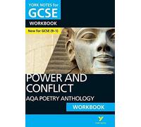 AQA Poetry Anthology - Power and Conflict: York Notes for GCSE (9-1) Workbook