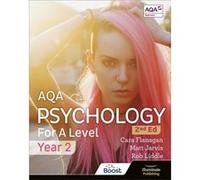 AQA Psychology for A Level Year 2 Student Book 2nd Edition by Rob Liddle Rob Liddle (Auteur)