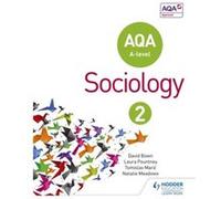 Aqa Sociology For A Level Book 2 David Bown, Laura Pountney, Tomislav Maric, Natalie Meadows (Auteur)