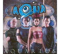 Aqua - Aquarius