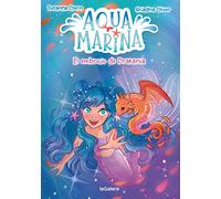 Aqua Marina 4. El embrujo de Drakania