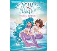 Aqua Marina 5. El rescate de la selkie