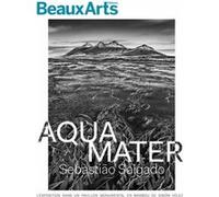 Aqua mater, 50 photographies sur l'eau: A PARIS LA DEFENSE