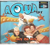 Aqua - Oh My [CD 1] [Import]