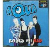 Aqua - Roses are Red [Import]
