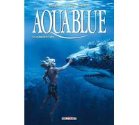 Aquablue T19 - Clandestin - Fred Duval - Delcourt - cartonné - Bande dessinée