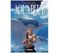 Régis Hautière – Aquablue Tome 17 : La nuit de la miséricorde – Cartonné