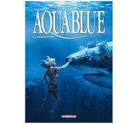 Veronique Daviet – Aquablue T19 : Clandestin – Cartonné – Delcourt