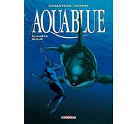 Aquablue Tome 2 - Planète Bleue