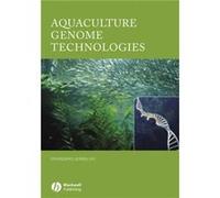 Aquaculture Genome Technologies by Zhanjiang John Auburn University Liu Zhanjiang Liu (Auteur)