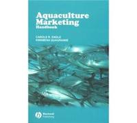 Aquaculture Marketing Handbook by Kwamena K. Purdue Quagrainie Carole Ruth Engle, Kwamena Quagrainie (Auteur)